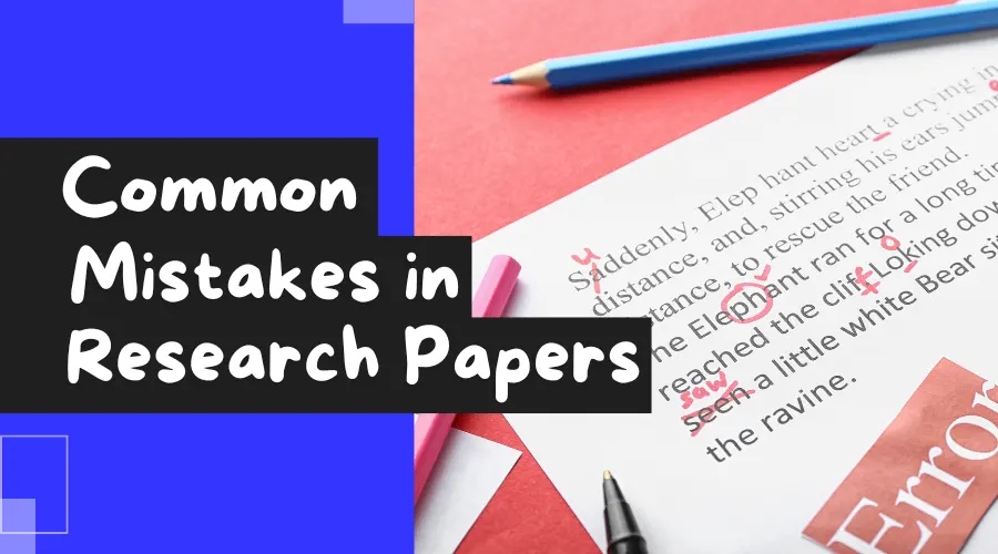 common mistakes in research papers